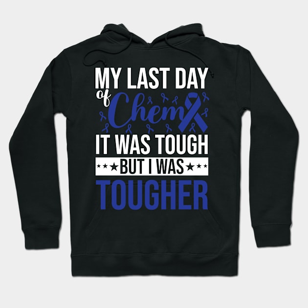 My last day Chemo Cancer Survivor Awareness Hoodie by magazin